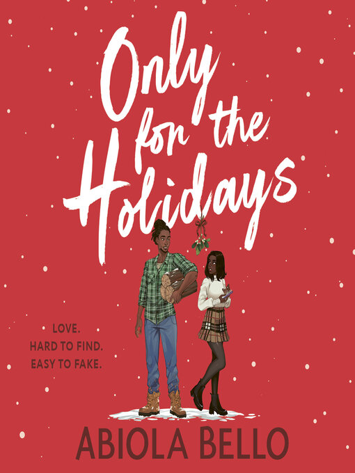 Title details for Only for the Holidays by Abiola Bello - Available